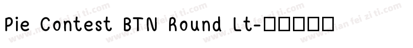 Pie Contest BTN Round Lt字体转换